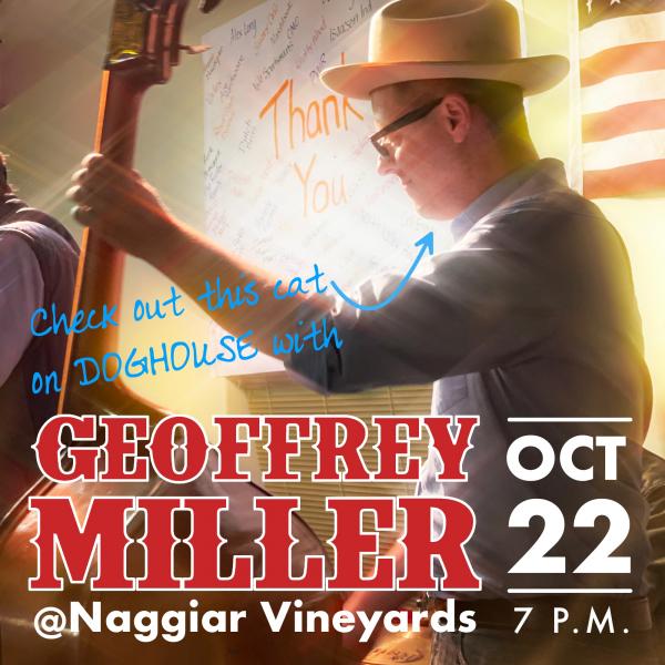 Geoffrey Miller at Naggiar Vineyards October 22, 2022