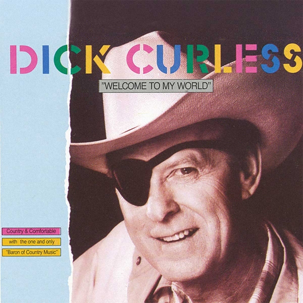 Dick Curless, Welcome to My World album cover